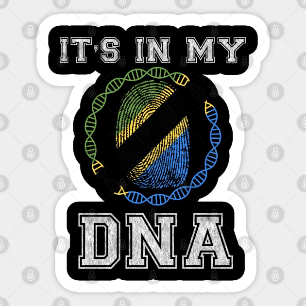 Tanzania  It's In My DNA - Gift for Tanzanian From Tanzania Sticker by Country Flags